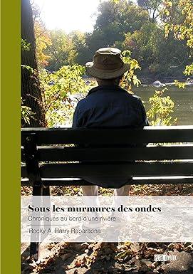 Sous les murmures des ondes